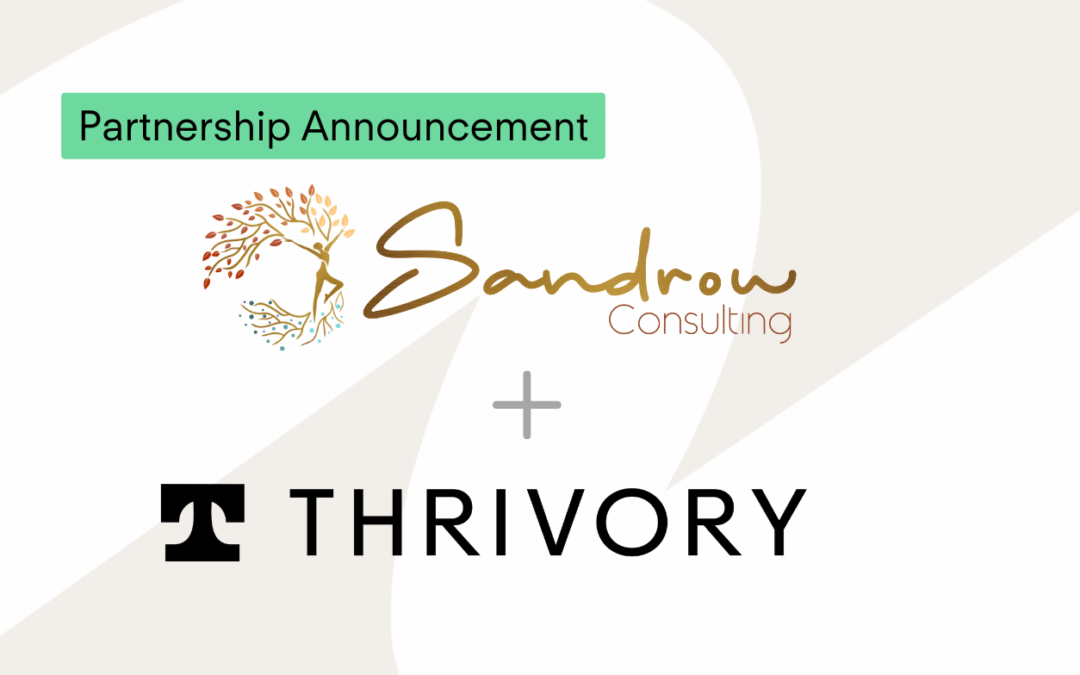 Thrivory and Sandrow Consulting Partner to Empower Independent Practices